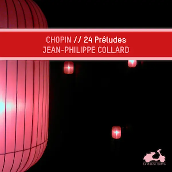 Pochette — CHOPIN // Les 24 Préludes, Sonate n°2