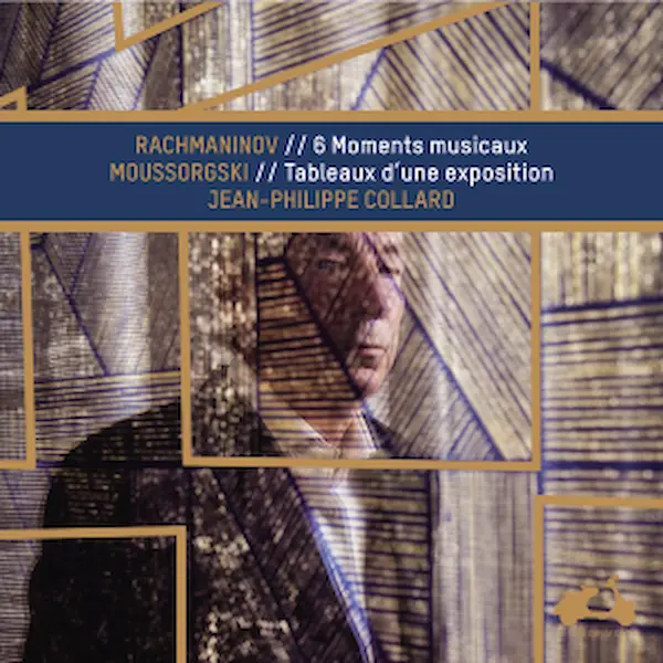 Pochette — RACHMANINOV // Moments musicaux – MOUSSORGSKI // Tableaux d’une exposition