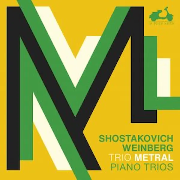 Pochette — SHOSTAKOVICH, WEINBERG // 3 Trios pour violon, violoncelle et piano