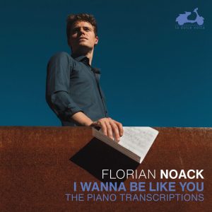 Pochette — I Wanna Be Like You – Transcriptions et Paraphrases pour Piano