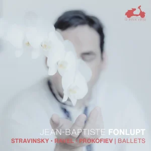 Pochette — STRAVINSKY – RAVEL – PROKOFIEV // Ballets