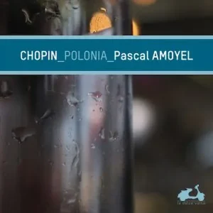 Pochette — CHOPIN // Les grandes Polonaises