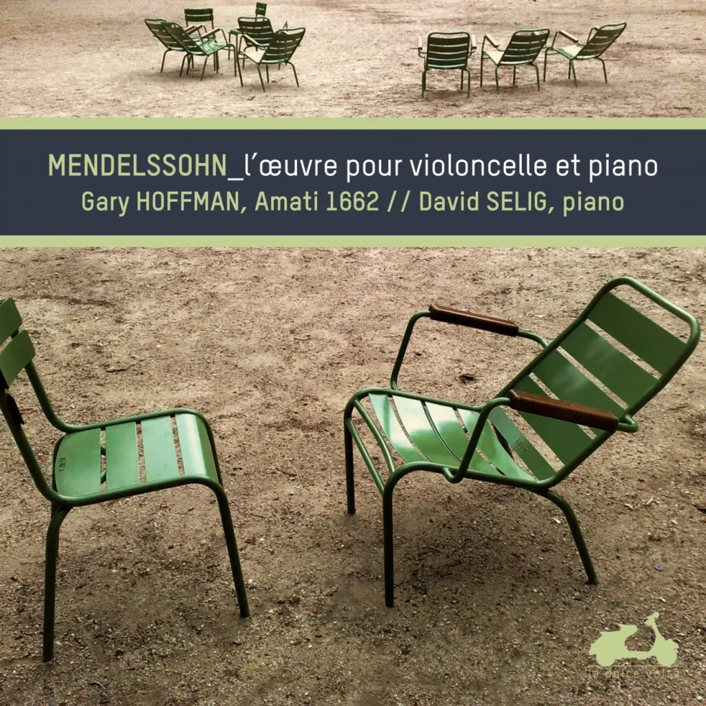 Pochette — MENDELSSOHN // Intégrale de l’Œuvre pour violoncelle et piano