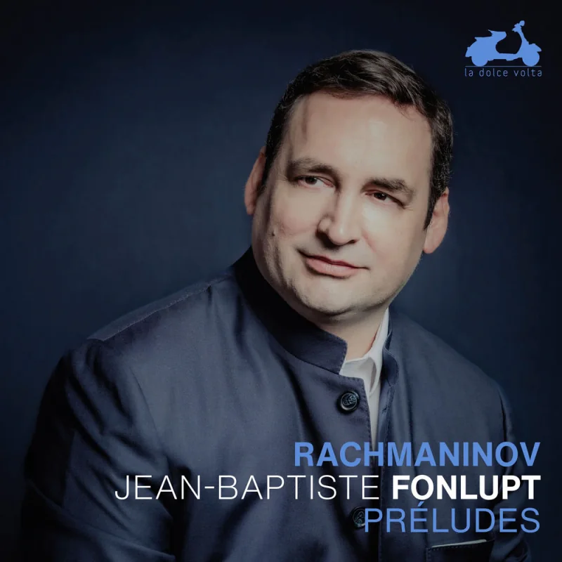 Pochette de l’album Rachmaninov, 24 Préludes de Jean-Baptiste Fonlupt